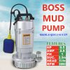 BOSS MUD PUMP